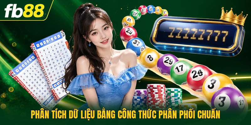 Phân tích dữ liệu bằng công thức phân phối chuẩn